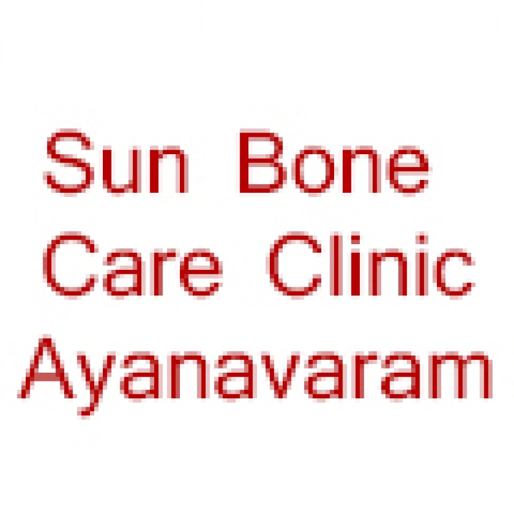Sun Bone Care Clinic, Ayanavaram