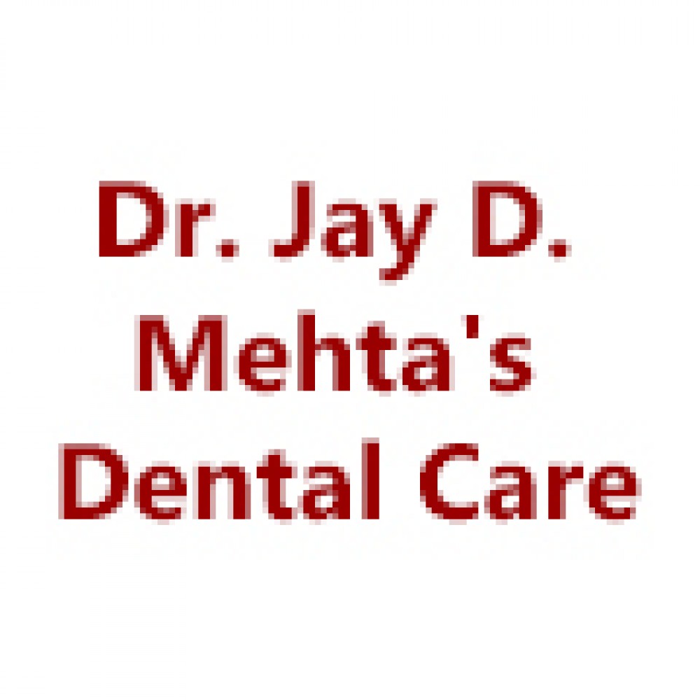 Dr. Jay D. Mehta's Dental Care