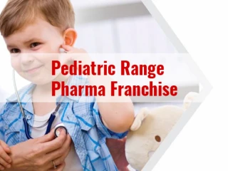 Pediatric PCD Pharma Franchise