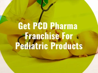 Pediatric Range Franchise Company