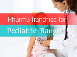 PCD Pharma Franchise Pediatric
