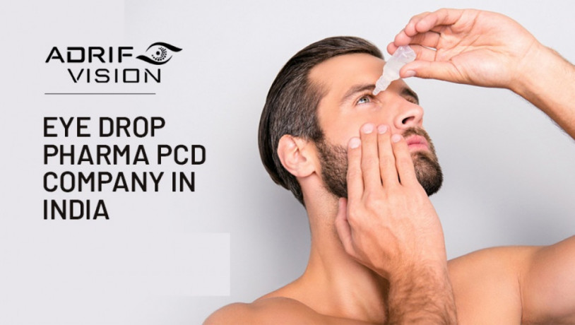 TOP PCD COMPANY FOR EYE DROP AND ENT PRODUCTS IN ANDHRA PPRADESH 1