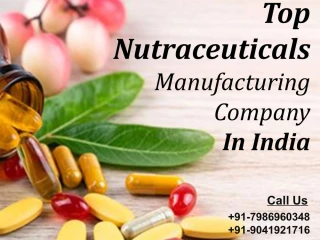TOP NUTRACEUTICALS MANUFACTURING IN INDIA
