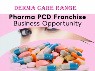 Derma And Cosmetic PCD Franchise Company