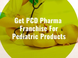 Pediatric PCD Company in Chandigarh