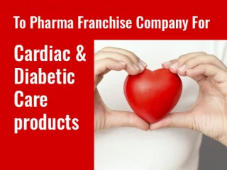Cardiac Medicines for Pharma Franchise